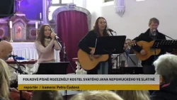 SLATINA: Folkové písně rozezněly kostel svatého Jana Nepomuckého ve Slatině