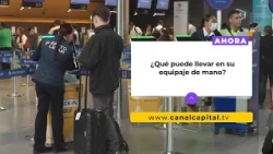 Baggage restrictions to keep in mind at El Dorado Airport | News