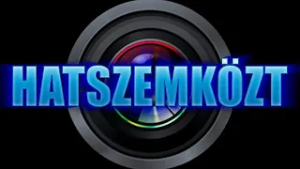 Hatszemközt 2026. március 3.