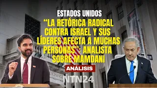 "Radical rhetoric against Israel and its leaders affects many people": analyst on Mamdani