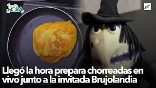 Llegó la hora prepara chorreadas en vivo junto a la invitada Brujolandia