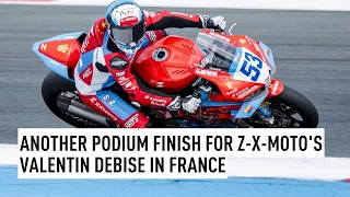 Another podium finish for Z-X-MOTO's Valentin Debise in France