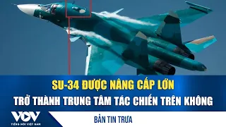 Major Su-34 Upgrade Turns it into Russia's Aerial Combat Hub