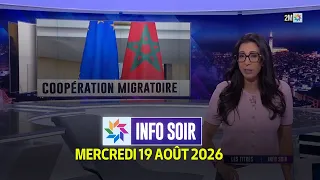 Info Soir : Mercredi 19 Août 2026
