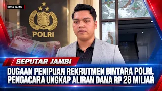 ALLEGED POLICE RECRUITMENT FRAUD: LAWYER REVEALS IDR 28 BILLION FUND FLOW