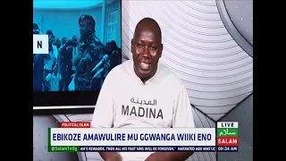 Ebikoze Amawulire Mu Ggwanga Uganda ~ Political Islam