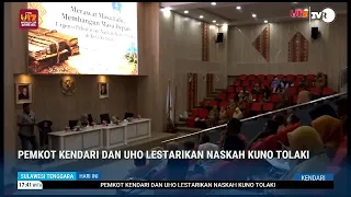 KENDARI CITY GOVERNMENT AND UHO PRESERVE ANCIENT TOLAKI MANUSCRIPTS