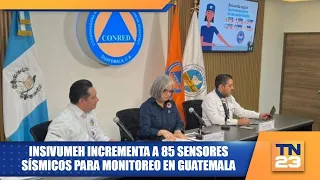 INSIVUMEH increases to 85 seismic sensors for monitoring in Guatemala