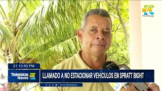 #TeleislasNews I Llamado a no estacionar vehículos en Spratt Bight