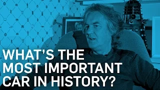 What's The Most Important Car In History? - James May - BBC Brit