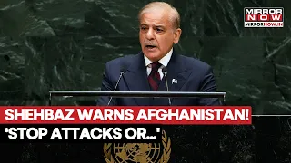 Pakistan-Afghanistan Border Erupts: Shehbaz Warns Taliban As Pakistani Forces Kill Fighters | Watch