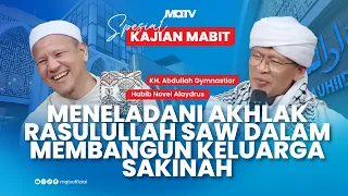 EMULATING THE CHARACTER OF THE PROPHET PBUH IN BUILDING A SAKINAH FAMILY | MABIT STUDY