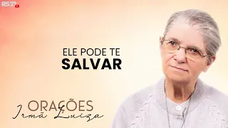 Sister Luiza's Prayer | He Can Save You | Rede Século 21