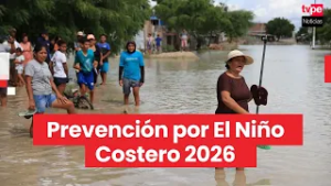 Enfen activa alerta por El Niño Costero desde marzo