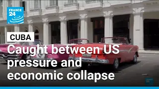 Cuba: No power, no fuel, no internet • FRANCE 24 English