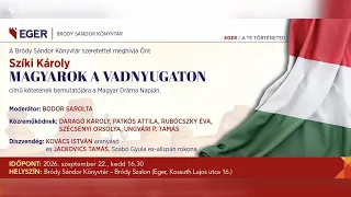 Szíki Károly: Magyarok a vadnyugaton - kötetbemutató
