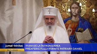 Preafericitul Părinte Patriarh Daniel, de 19 ani Întâistătătorul Bisericii Ortodoxe Române