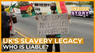 Is the UK legally obliged to redress the harms of slavery? | Inside Story