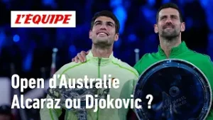 Open d'Australie : Entre Alcaraz et Djokovic, qui est l'homme de la quinzaine ?