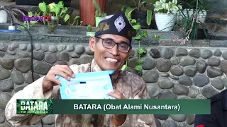 BATARA EPISODE 21 - SOLUSI MASALAH BATUK & PILEK