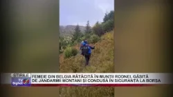 02 BELGIAN WOMAN LOST IN THE RODNA MOUNTAINS, FOUND BY MOUNTAIN GENDARMES AND ESCORTED TO SAFETY