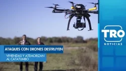 Ataques con drones destruyen viviendas y atemorizan al Catatumbo