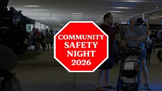 Community Safety Night 2026