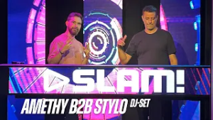 Amethy B2B Stylo 2026 (LIVE DJ-set) | SLAM!