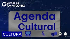 Veja as atrações do fim de semana na agenda cultural.