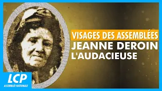 Jeanne Deroin, the Daring | Faces of the Assembly
