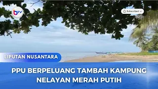 PPU BERPELUANG TAMBAH KAMPUNG NELAYAN MERAH PUTIH