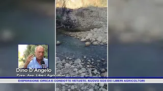 DISPERSIONE IDRICA E CONDOTTE VETUSTE, NUOVO SOS DEI LIBERI AGRICOLTORI