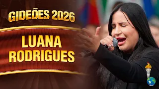 Gideons 2026 | Luana Rodrigues