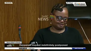 Steve Biko Death | Inquest indefinitely postponed