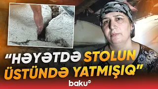 İsmayıllıda torpaq uçqunu ailələri evsiz qoydu | Zərərdəymiş sakinlər həyətdə gecələyirlər - Baku TV