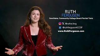 RUTH FERGUSON, CANDIDATE, COMMUNITY COLLEGE BOARD