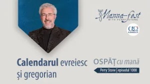 Calendarul evreiesc și gregorian | Ospăț cu mană | Perry Stone | Episodul 1000