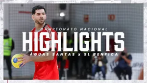 Highlights | Águas Santas 28-26 #AndebolBenfica | Campeonato Nacional