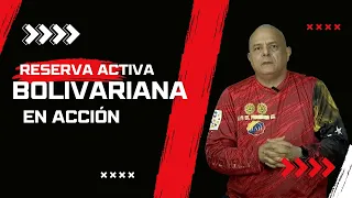 RESERVA ACTIVA BOLIVARIANA EN ACCIÓN 29SEP26