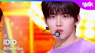 IDID アイディッド 아이딧 - Attent!on [Music Bank] | KBS WORLD TV 260710