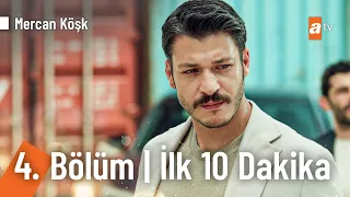 Mercan Köşk 4. Bölüm | İlk 10 Dakika  @MercanKoskdiziatv ​