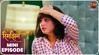 Rimjhim - Choti Umar Bada Safar | Mini Episode 333 |  Dangal TV