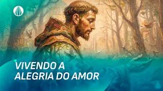 São Francisco: A Alegria de Cantar e Agradecer a Deus! | Família dos Devotos