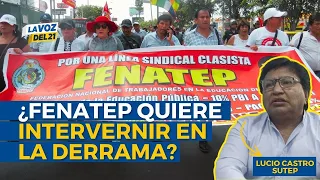 Lucio Castro of SUTEP: "José María Balcázar seems to be a partner of Fenatep"