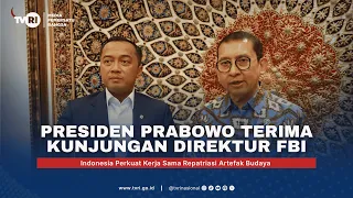 Presiden Prabowo Terima Kunjungan Direktur FBI, Perkuat Kerja Sama Repatriasi Artefak Budaya