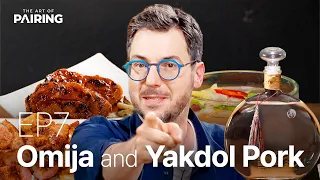 [The Art of Pairing] Ep.7 Omija and Yakdol Pork