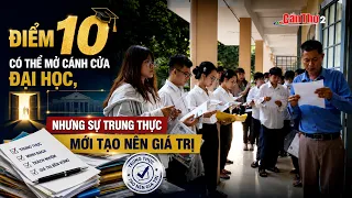A Perfect Score Can Open College Doors, But Integrity Creates Real Value | Can Tho