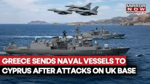 Iran-Isreal War: Greece Sends 2 Naval Vessels To Cyprus Island After Tehran Targets UK RAF Base