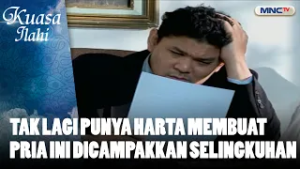 Tak Lagi Punya Harta Membuat Pria Ini Dicampakkan Selingkuhan | FTV KUASA ILAHI