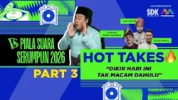 PSS 2026 Hot Takes | Part 3 | Piala Suara Serumpun 2026 Digital Content